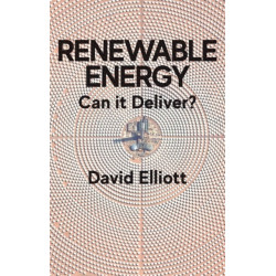 Renewable Energy: Can it Deliver?