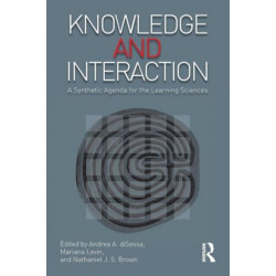 Knowledge and Interaction: A Synthetic Agenda for the Learning Sciences