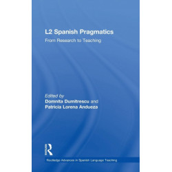 L2 Spanish Pragmatics: From Research to Teaching
