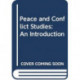 Peace and Conflict Studies: An Introduction