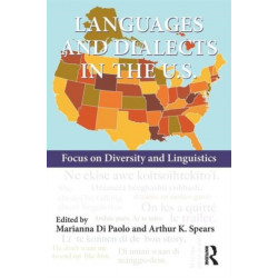 Languages and Dialects in the U.S.: Focus on Diversity and Linguistics