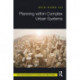 Planning within Complex Urban Systems