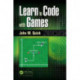 Learn to Code with Games