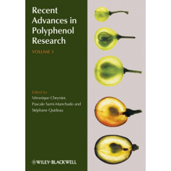 Recent Advances in Polyphenol Research, Volume 3