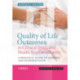 Quality of Life Outcomes in Clinical Trials and Health-Care Evaluation: A Practical Guide to Analysis and Interpretation