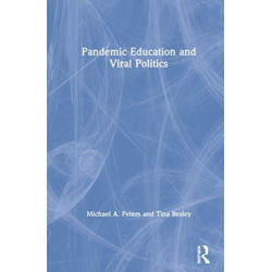 Pandemic Education and Viral Politics