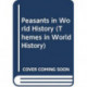 Peasants in World History