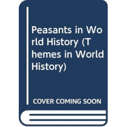 Peasants in World History