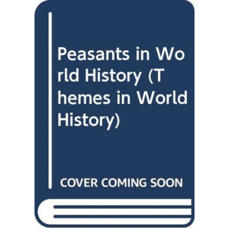 Peasants in World History