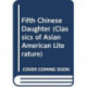 Fifth Chinese Daughter