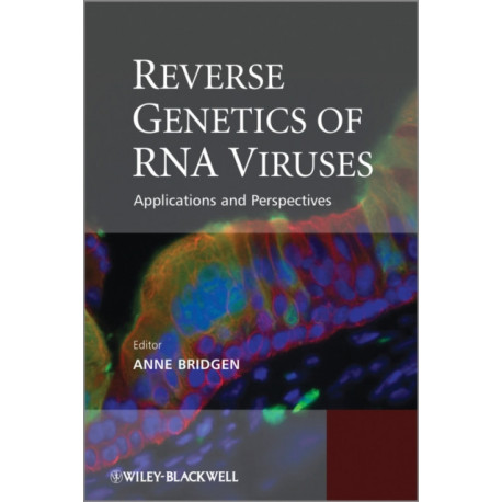 Reverse Genetics of RNA Viruses: Applications and Perspectives
