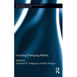 Locating Emerging Media