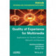 Quality of Experience for Multimedia: Application to Content Delivery Network Architecture
