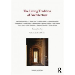 The Living Tradition of Architecture