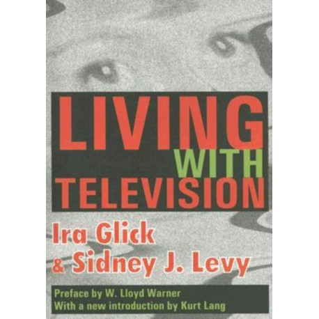 Living with Television