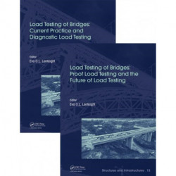 Load Testing of Bridges: Two Volume Set