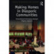 Making Home in Diasporic Communities: Transnational belonging amongst Filipina migrants
