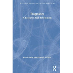 Pragmatics: A Resource Book for Students