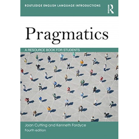 Pragmatics: A Resource Book for Students