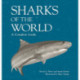 Sharks of the World: A Complete Guide