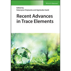 Recent Advances in Trace Elements
