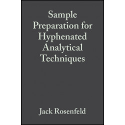 Sample Preparation for Hyphenated Analytical Techniques