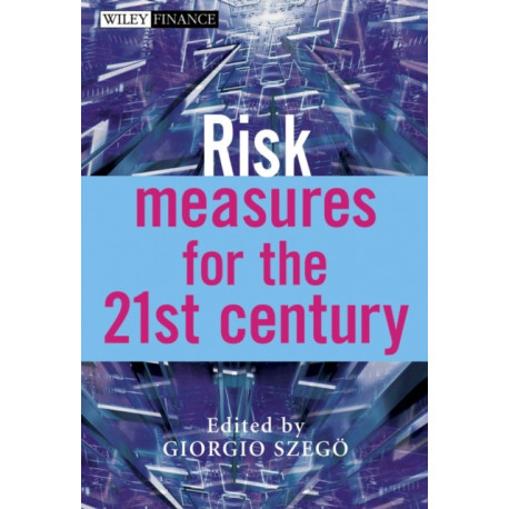 Risk Measures for the 21st Century