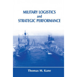 Military Logistics and Strategic Performance