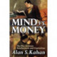 Mind vs. Money: The War Between Intellectuals and Capitalism