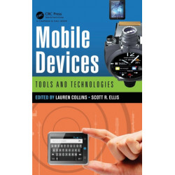 Mobile Devices: Tools and Technologies