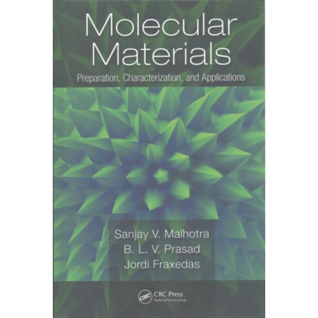 Molecular Materials: Preparation, Characterization, and Applications