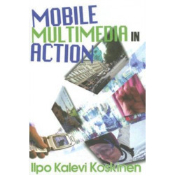 Mobile Multimedia in Action