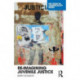 Re-Imagining Juvenile Justice