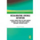Recalibrating Juvenile Detention: Lessons Learned from the Court-Ordered Reform of the Cook County Juvenile Temporary Detention Center