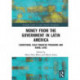 Money from the Government in Latin America: Conditional Cash Transfer Programs and Rural Lives