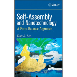 Self-Assembly and Nanotechnology: A Force Balance Approach