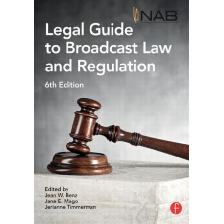 NAB Legal Guide to Broadcast Law and Regulation
