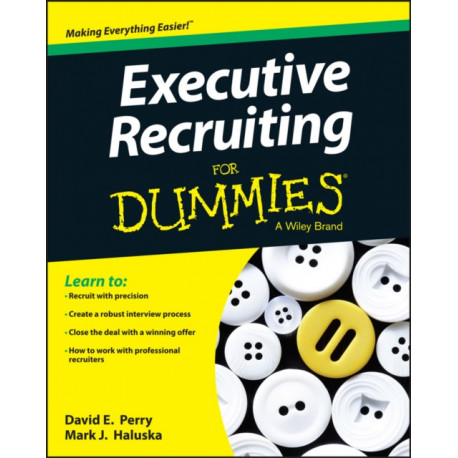 Executive Recruiting For Dummies