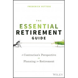 The Essential Retirement Guide: A Contrarian's Perspective