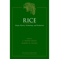 Rice: Origin, History, Technology, and Production