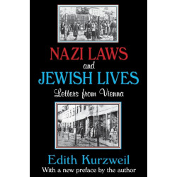 Nazi Laws and Jewish Lives: Letters from Vienna