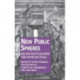 New Public Spheres: Recontextualizing the Intellectual