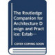 The Routledge Companion for Architecture Design and Practice: Established and Emerging Trends