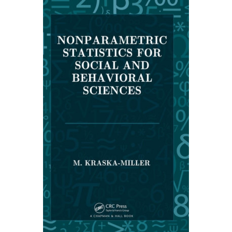 Nonparametric Statistics for Social and Behavioral Sciences