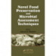 Novel Food Preservation and Microbial Assessment Techniques