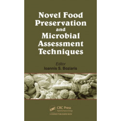 Novel Food Preservation and Microbial Assessment Techniques