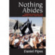 Nothing Abides: Perspectives on the Middle East and Islam