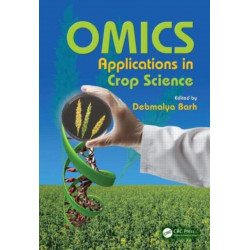 OMICS Applications in Crop Science