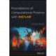 Foundations of Computational Finance with MATLAB