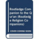 The Routledge Companion to the Qur'an